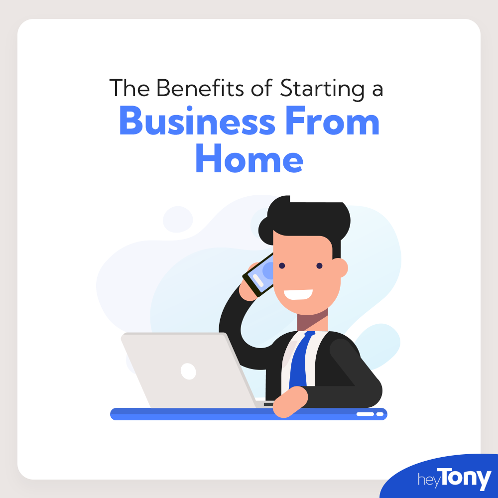 Text: "The benefits of starting a business from home" is above a graphic of a guy talking on his cell phone while smiling at a laptop.