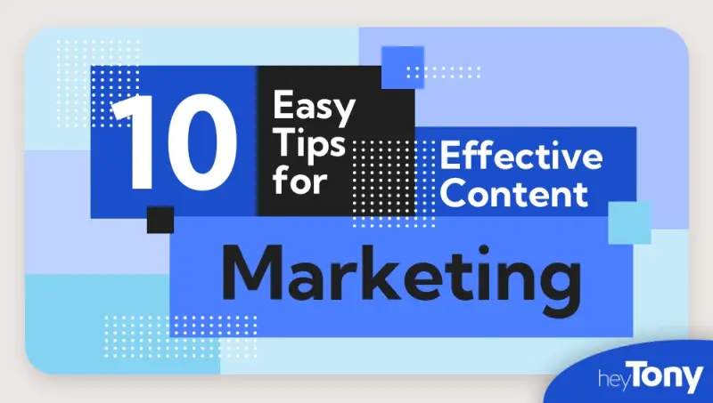 10 easy tips for effective content marketing in 2024